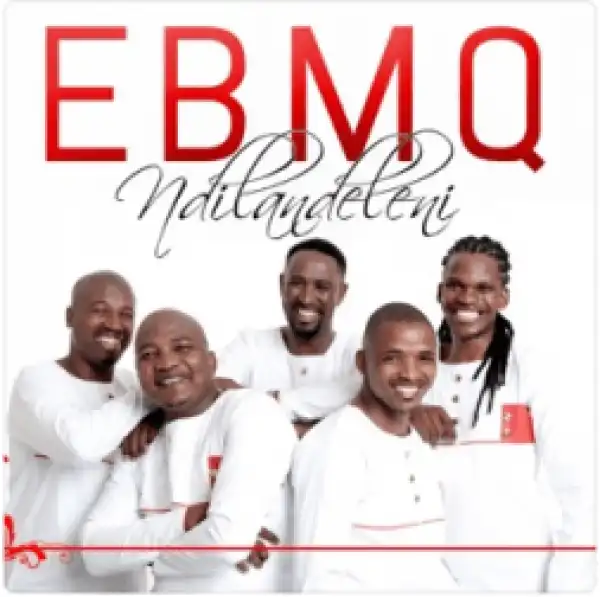 Ebmq - Hambu’ Ngaphinde Wone